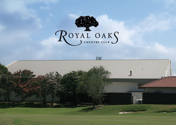 Royal Oaks - Dallas, TX